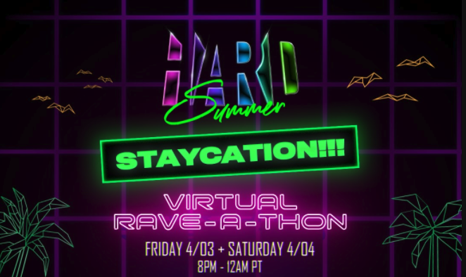 HARD Summer Staycation