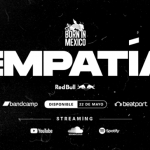 Empatía, la nueva compilación de Born In Mexico