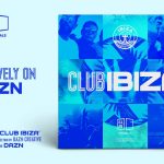 Anna Tur y Carl Cox participan en “Club Ibiza: The Sessions”