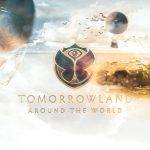Tomorrowland Around the World regresa con segunda edición